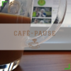 CAFÉ-PAUSE