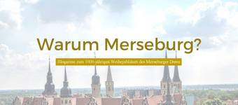 Kopfbild_Blogazine Warum Merseburg